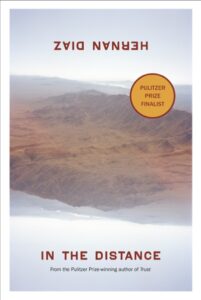 Cover of In the Distance by Hernan Diaz