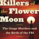 Cover of Killers of the Flower Moon by David Grann