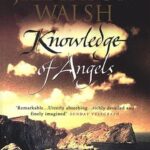 Cover of Knowledge of Angels by Jill Paton Walsh
