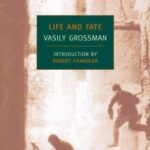 Cover of Life and Fate by Vasily Grossman