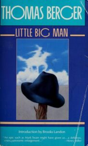 Cover of Little Big Man by Thomas Berger