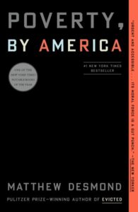 Cover of Poverty, by America by Matthew Desmond