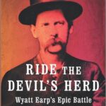 Cover of Ride the Devil's Herd by John Boessenecker