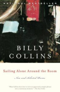Cover of Sailing Alone Around the Room by Billy Collins