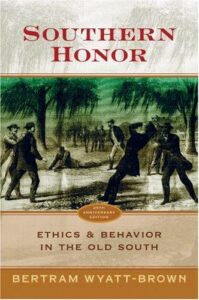 Cover of Southern Honor by Bertram Wyatt-Brown