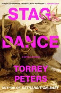 Cover of Stag Dance by Torrey Peters