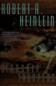 Cover of Starship Troopers by Robert A. Heinlein