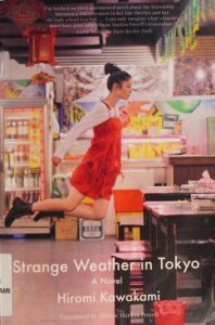 Cover of Strange Weather in Tokyo by Hiromi Kawakami