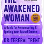 Cover of The Awakened Woman by Tererai Trent