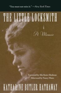 Cover of The Little Locksmith by Katharine Butler Hathaway