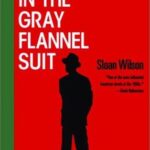 Cover of The Man in the Gray Flannel Suit by Sloan Wilson