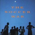 Cover of The Soccer War by Ryszard Kapuscinski