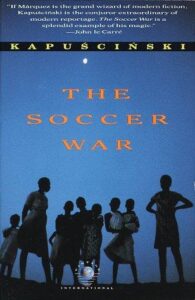 Cover of The Soccer War by Ryszard Kapuscinski