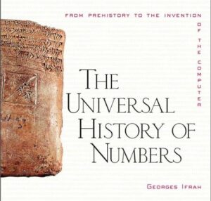 Book cover: The Universal History of Numbers by Georges Ifrah