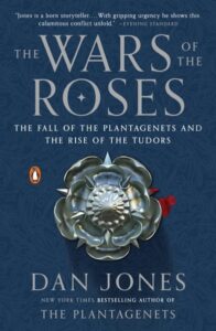 Cover of The Wars of the Roses by Dan Jones