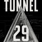 Cover of Tunnel 29 by Helena Merriman