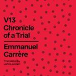 Cover of V13 by Emmanuel Carrere