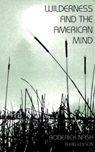 Book cover: Wilderness and the American Mind by Roderick Nash