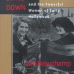 Cover of Without Lying Down by Cari Beauchamp