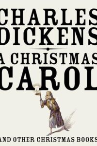 Book cover of A Christmas Carol and Other Christmas Books by Charles Dickens