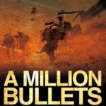 Book cover of A Million Bullets by James Fergusson