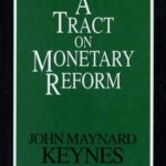 Book cover of A Tract on Monetary Reform by John Maynard Keynes