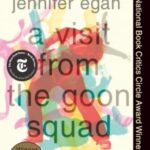Book cover of A Visit from the Goon Squad by Jennifer Egan