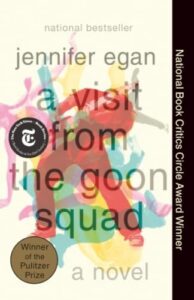 Book cover of A Visit from the Goon Squad by Jennifer Egan