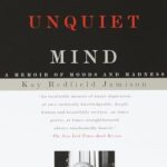 Book cover of An Unquiet Mind by Kay Redfield Jamison