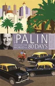 Book cover of Around the World in Eighty Days by Michael Palin