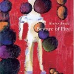Book cover of Beware of Pity by Stefan Zweig