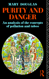 Book cover: Purity and Danger by Mary Douglas