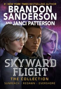 Book cover: Skyward Flight: The Collection by Brandon Sanderson and Janci Patterson
