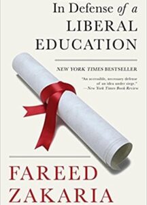 Book cover: In Defense of a Liberal Education by Fareed Zakaria
