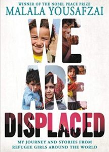 Book cover: We Are Displaced by Malala Yousafzai