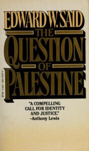 Book cover: The Question of Palestine by Edward Said