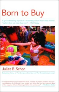 Book cover of Born to Buy by Juliet B. Schor