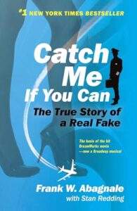 Book cover of Catch Me If You Can by Frank Abagnale & with Stan Redding