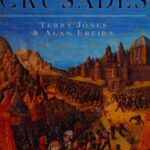 Book cover of Crusades by Terry Jones & Alan Ereira