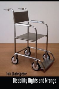 Book cover of Disability Rights and Wrongs by Tom Shakespeare