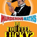 Book cover of Do You Feel Lucky? by Kjartan Poskitt