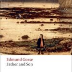 Book cover of Father and Son by Edmund Gosse