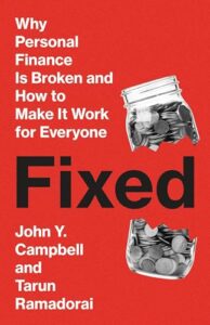 Book cover of Fixed by John Y. Campbell & Tarun Ramadorai