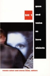 Book cover of Gaze and Voice as Love Objects by Renata Salecl, Slavoj Žižek