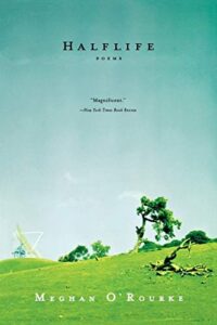 Book cover of Halflife by Meghan O'Rourke