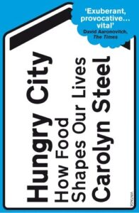 Book cover of Hungry City by Carolyn Steel