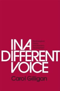 Book cover of In a Different Voice by Carol Gilligan