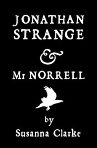 Book cover: Jonathan Strange & Mr Norrell
