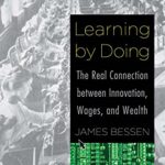 Book cover of Learning by Doing by James Bessen