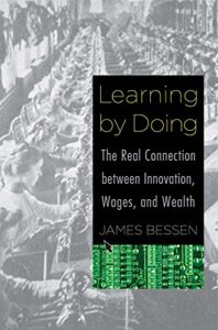 Book cover of Learning by Doing by James Bessen